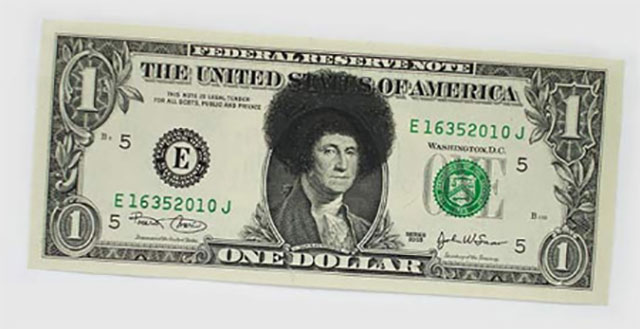 Funky Hair Money | One Dollar Bill Art by Ivan Duval and Jean Sebastien Ides