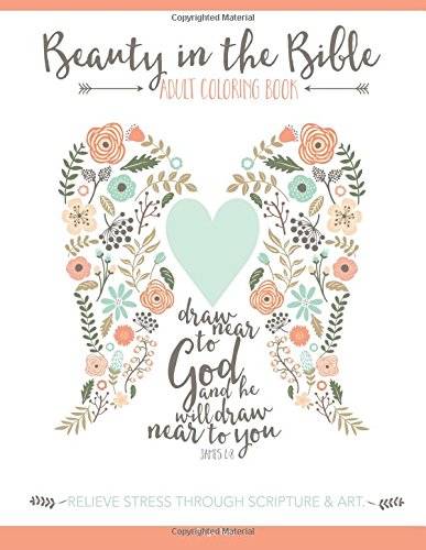 Beauty in the Bible Adult Coloring Book | 10 Best Coloring Books For Adults, Stress Relief