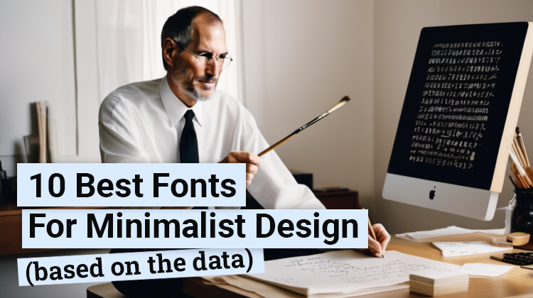 10 Best Fonts For Minimalist Design