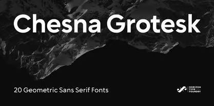 Chesna Grotesk Font, by Ufuk Aracioglu of the Horizon Type Foundry
